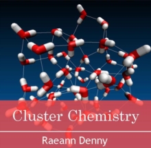 Cluster Chemistry