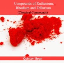 Compounds of Ruthenium, Rhodium and Tellurium (Chemical Compounds)