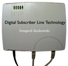 Digital Subscriber Line Technology