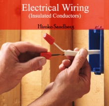 Electrical Wiring (Insulated Conductors)