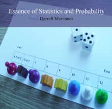 Essence of Statistics and Probability