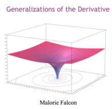 Generalizations of the Derivative