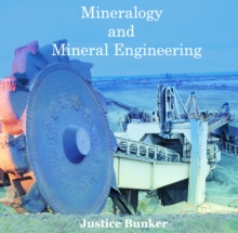 Mineralogy and Mineral Engineering