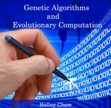 Genetic Algorithms and Evolutionary Computation