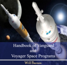 Handbook of Vanguard and Voyager Space Programs