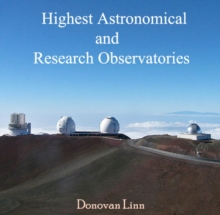 Highest Astronomical and Research Observatories