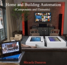 Home and Building Automation (Components and Elements)