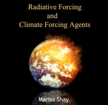 Radiative Forcing and Climate Forcing Agents