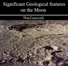 Significant Geological features on the Moon