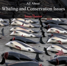 All About Whaling and  Conservation Issues