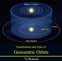 Classification and Types of Geocentric Orbits