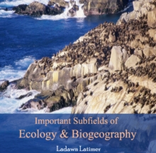 Important Subfields of Ecology & Biogeography