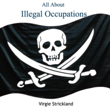 All About Illegal Occupations