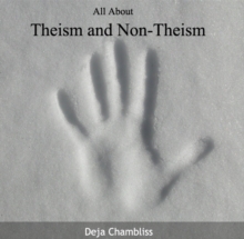 All About Theism and Non-Theism