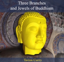 Three Branches and Jewels of Buddhism