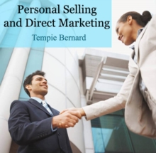 Personal Selling and Direct Marketing