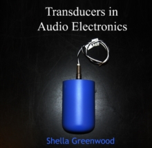 Transducers in Audio Electronics