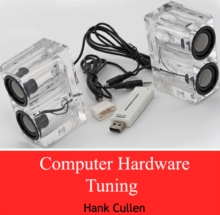 Computer Hardware Tuning