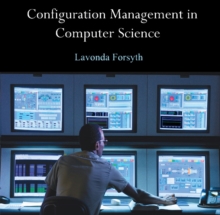 Configuration Management in Computer Science