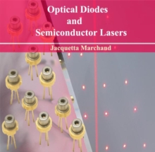 Optical Diodes and Semiconductor Lasers