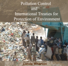 Pollution Control and International Treaties for Protection of Environment