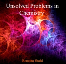 Unsolved Problems in Chemistry