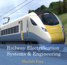 Railway Electrification Systems & Engineering