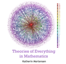 Theories of Everything in Mathematics