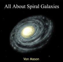 All About Spiral Galaxies