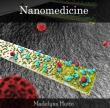 Nanomedicine