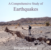 Comprehensive Study of Earthquakes, A