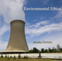 Environmental Ethics