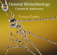 General Biotechnology Concepts & Applications