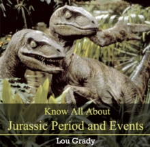 Know All About Jurassic Period and Events