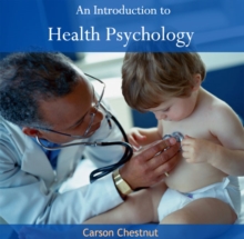 Introduction to Health Psychology, An