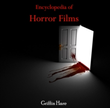 Encyclopedia of Horror Films