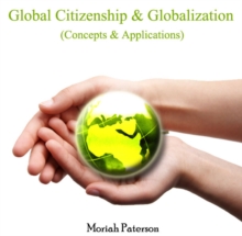 Global Citizenship & Globalization (Concepts & Applications)