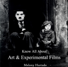 Know All About Art & Experimental Films