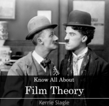 Know All About Film Theory