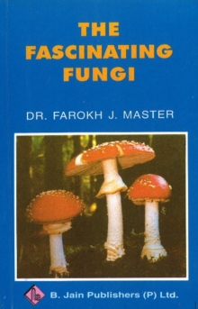 Fascinating Fungi, Paperback Book Fascinating Fungi, Paperback Book