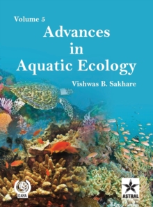Advances in Aquatic Ecology Vol. 5, Hardback Book Advances in Aquatic Ecology Vol. 5, Hardback Book