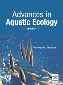 Advances in Aquatic Ecology Vol. 4, Hardback Book Advances in Aquatic Ecology Vol. 4, Hardback Book