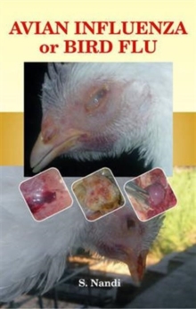 Avian Influenza or Bird Flu, Hardback Book Avian Influenza or Bird Flu, Hardback Book