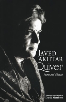 Quiver : Poems and Ghazals