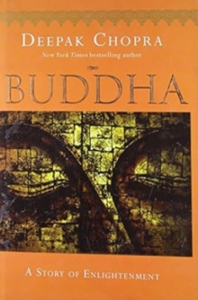 Buddha : A Story of Enlightenment, Hardback Book Buddha : A Story of Enlightenment, Hardback Book