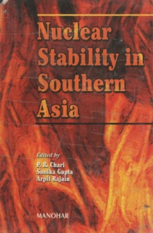 Nuclear Stability in Southern Asia, Paperback / softback Book Nuclear Stability in Southern Asia, Paperback / softback Book