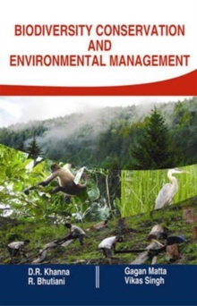 Biodiversity Conservation and Environmental Management, Hardback Book Biodiversity Conservation and Environmental Management, Hardback Book