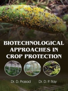 Biotechnological Approaches in Crop Protection, Hardback Book Biotechnological Approaches in Crop Protection, Hardback Book