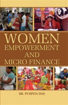 Women Empowerment and Micro Finance, Hardback Book Women Empowerment and Micro Finance, Hardback Book