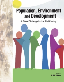 Population, Environment & Development : A Global Challenge for the 21st Century, Hardback Book Population, Environment & Development : A Global Challenge for the 21st Century, Hardback Book